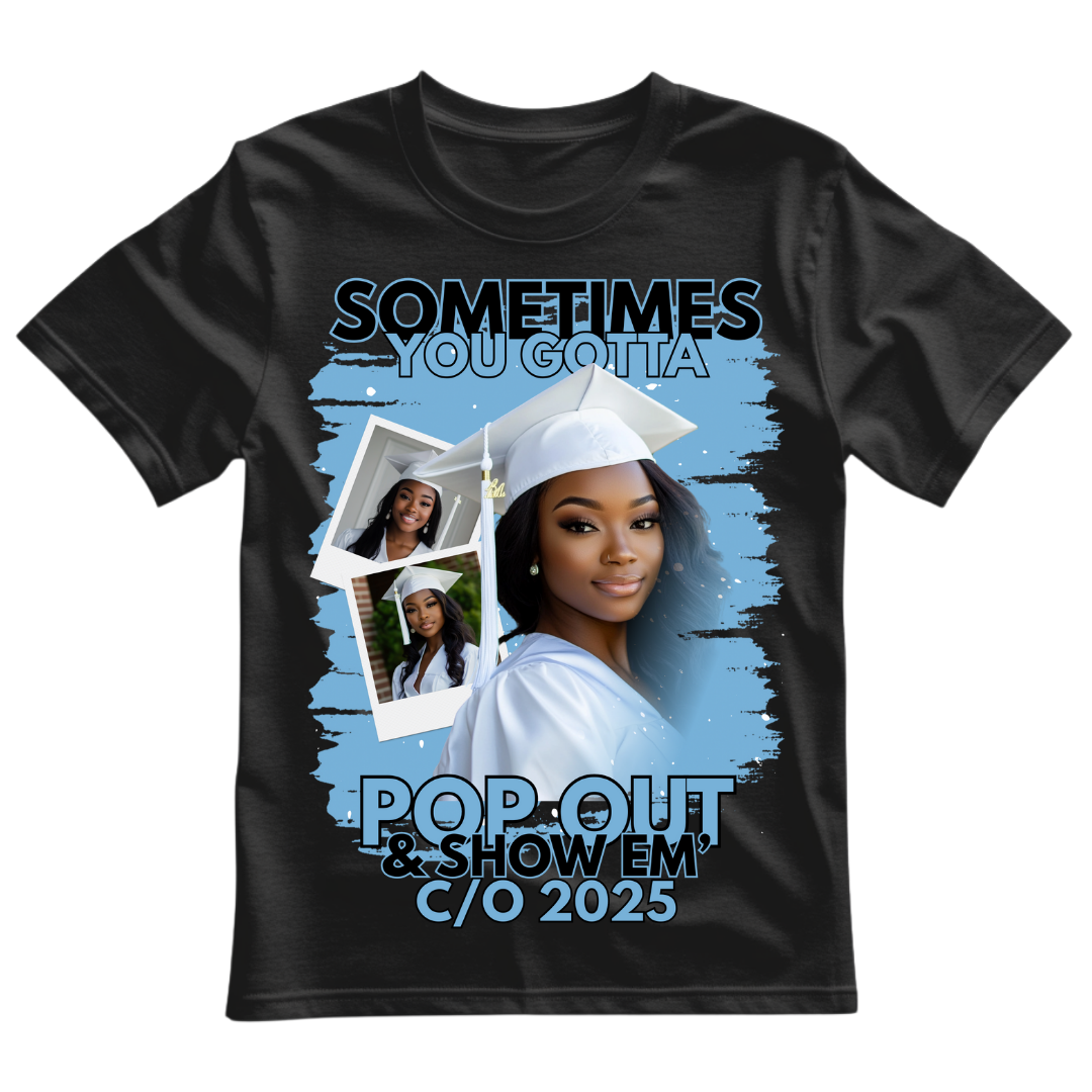 Pop Out and Show Em Grad Canva Template
