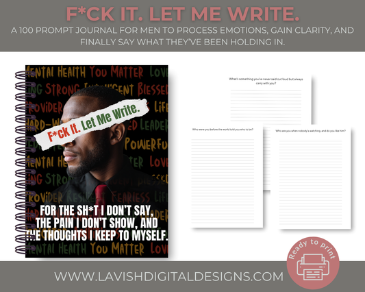 F*ck It. Let Me Write