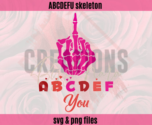 abcdefu skeleton hand valentine svg and png